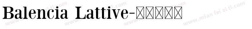 Balencia Lattive字体转换